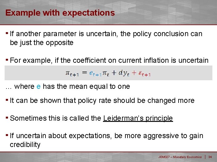 Example with expectations ▪ If another parameter is uncertain, the policy conclusion can be