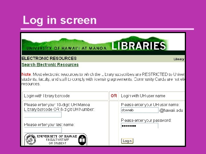 Log in screen 