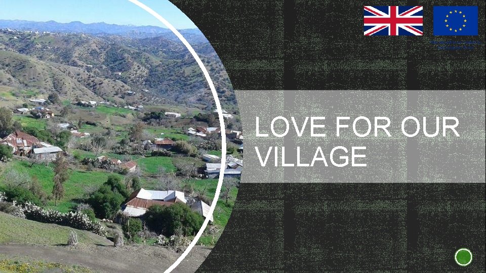 LOVE FOR OUR VILLAGE 