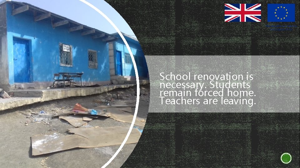School renovation is necessary. Students remain forced home. Teachers are leaving. 