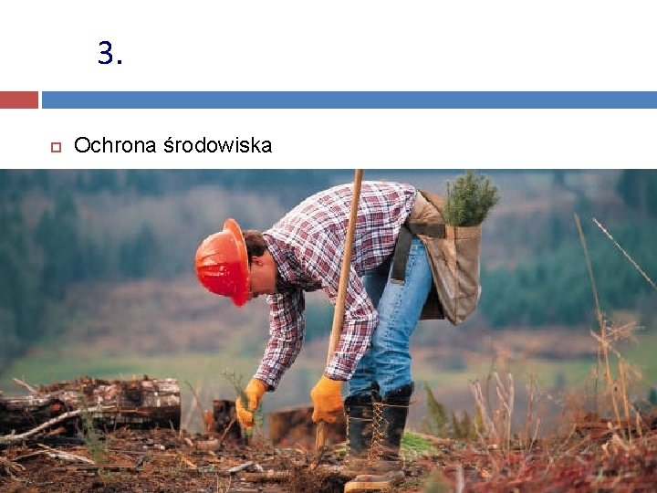 3. Ochrona środowiska 