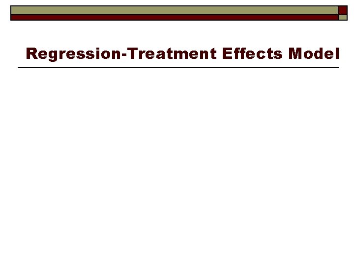 Regression-Treatment Effects Model 