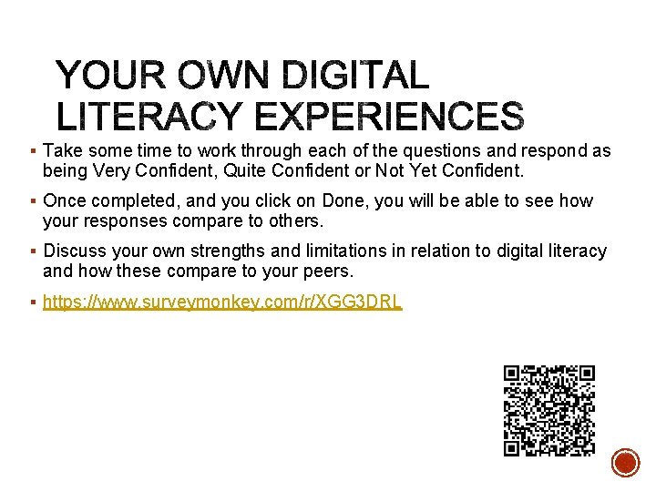 § Take some time to work through each of the questions and respond as