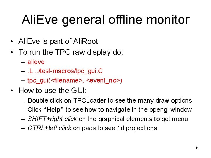 Ali. Eve general offline monitor • Ali. Eve is part of Ali. Root • Ali. Eve general offline monitor • Ali. Eve is part of Ali. Root •
