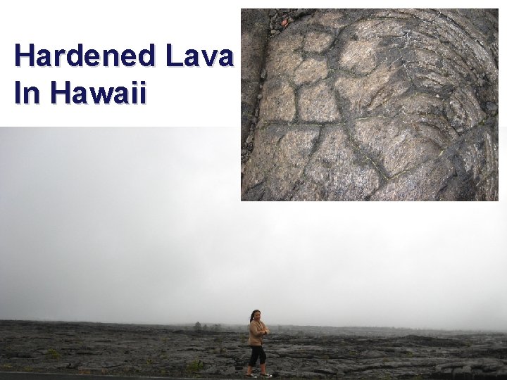 Hardened Lava In Hawaii 