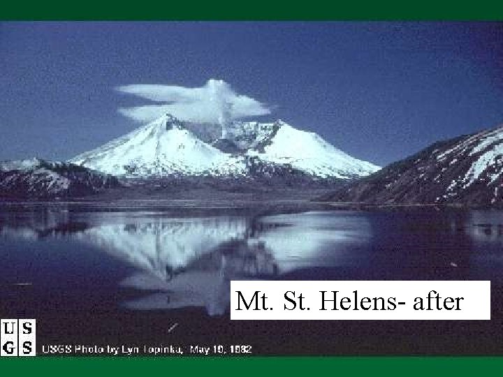 Mt. St. Helens- after 