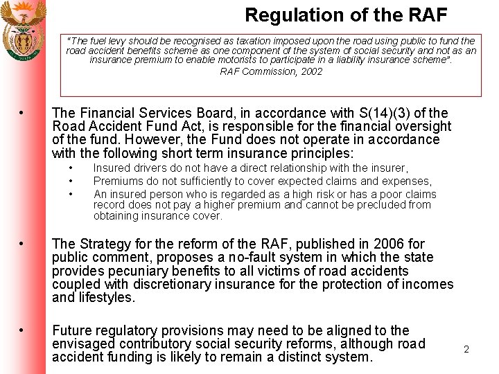Regulation of the RAF “The fuel levy should be recognised as taxation imposed upon