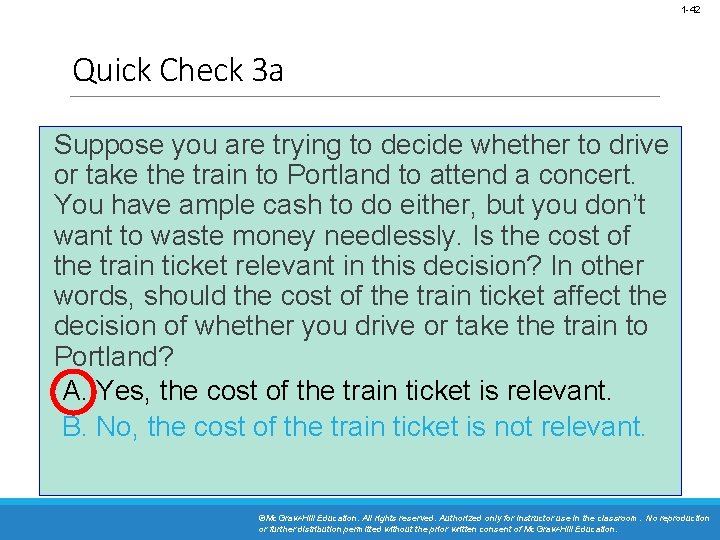 1 -42 Quick Check 3 a Suppose you are trying to decide whether to