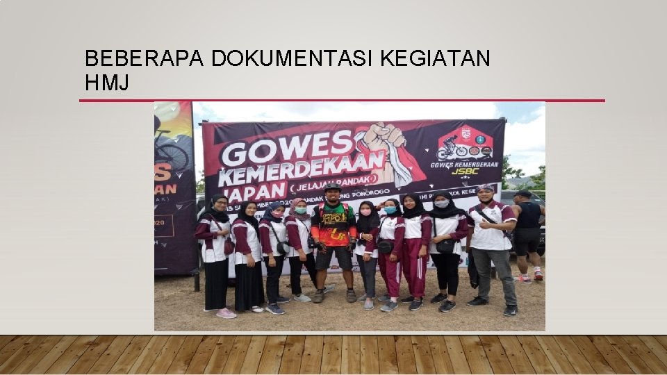 BEBERAPA DOKUMENTASI KEGIATAN HMJ 