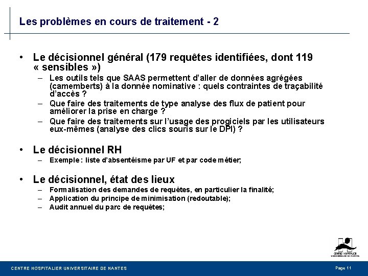 Les problèmes en cours de traitement - 2 • Le décisionnel général (179 requêtes