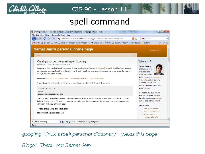 CIS 90 - Lesson 11 spell command googling "linux aspell personal dictionary" yields this