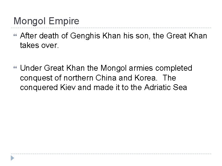 The Mongol Conquests Chapter 12 sect 2 Pages