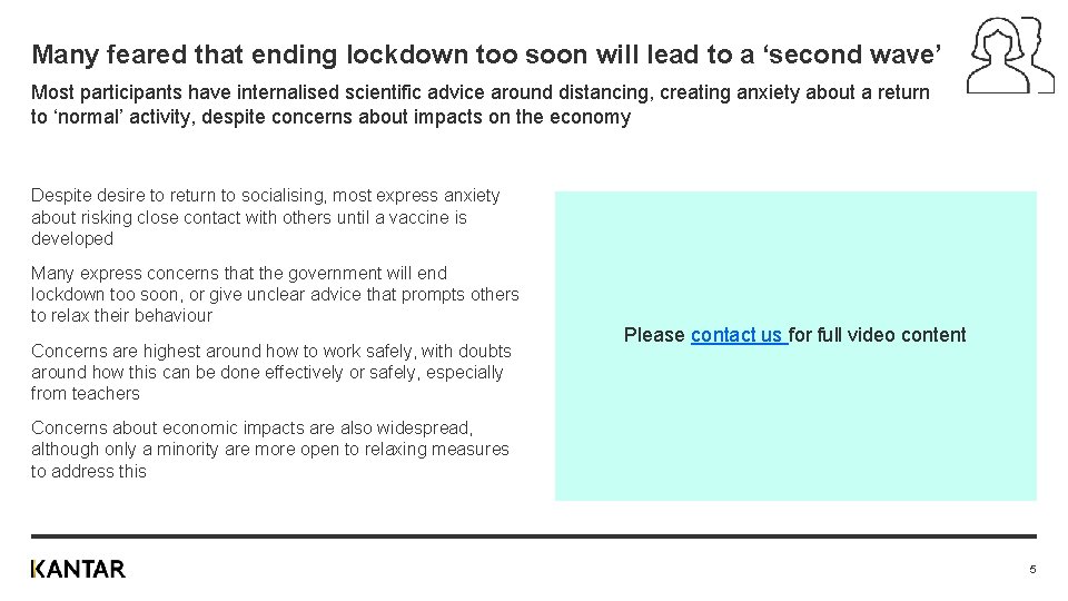 Many feared that ending lockdown too soon will lead to a ‘second wave’ Most