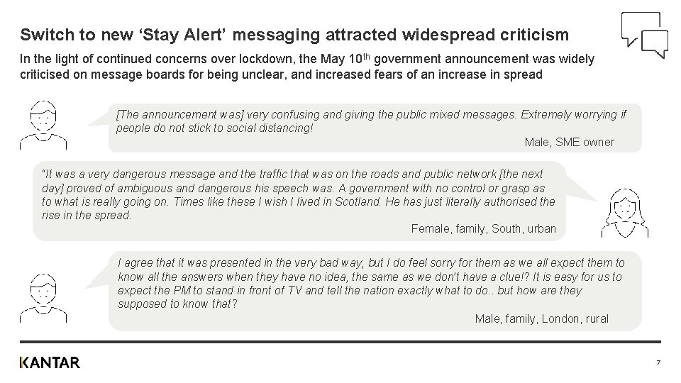 Switch to new ‘Stay Alert’ messaging attracted widespread criticism In the light of continued