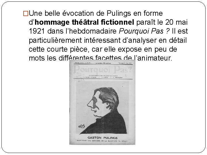 �Une belle évocation de Pulings en forme d’hommage théâtral fictionnel paraît le 20 mai