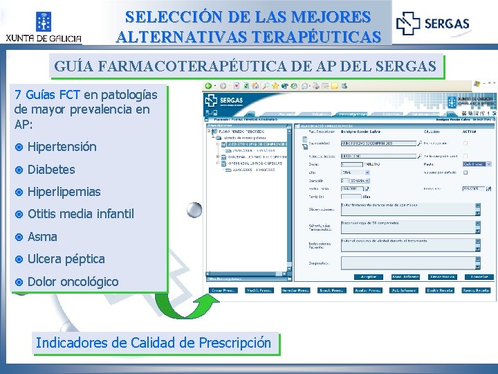 SELECCIÓN DE LAS MEJORES ALTERNATIVAS TERAPÉUTICAS GUÍA FARMACOTERAPÉUTICA DE AP DEL SERGAS 7 Guías