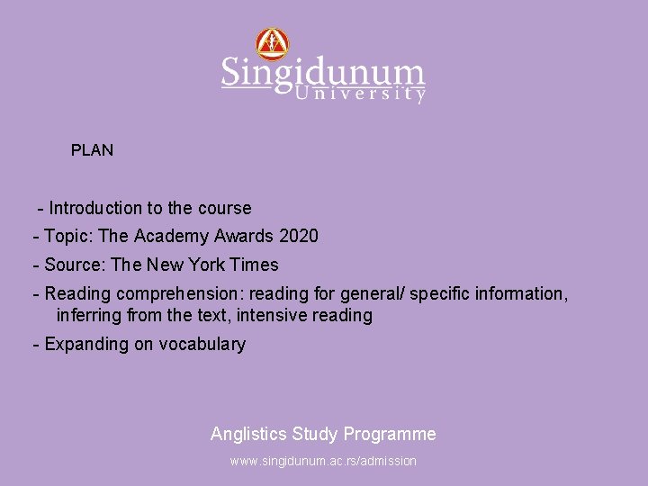 Anglistics Study Programme PLAN - Introduction to the course - Topic: The Academy Awards