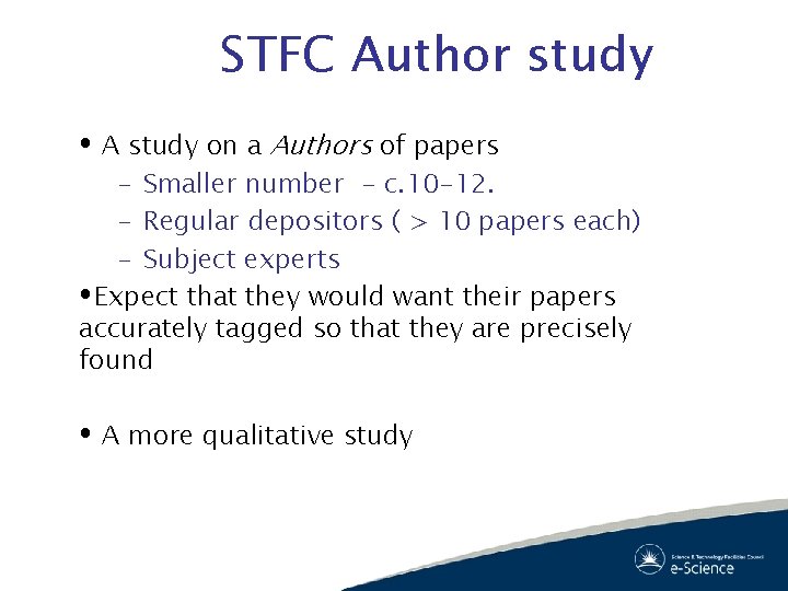 STFC Author study A study on a Authors of papers – Smaller number -