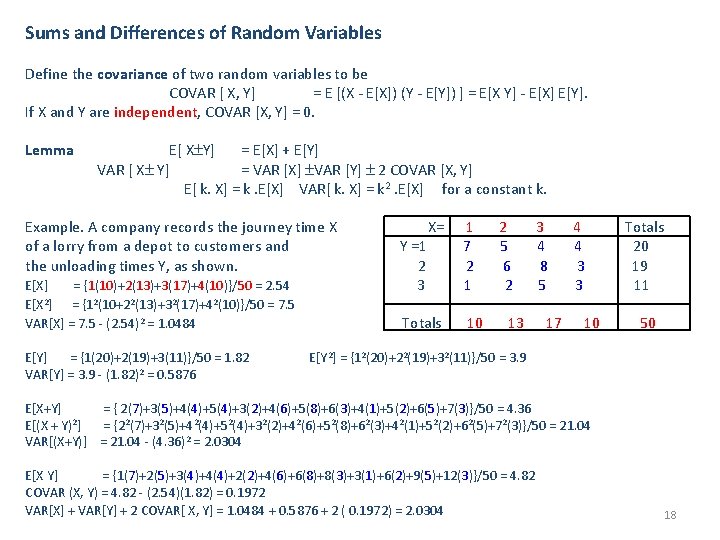 Sums and Differences of Random Variables Define the covariance of two random variables to