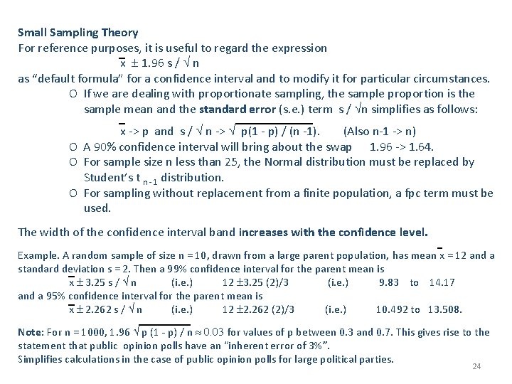 Small Sampling Theory For reference purposes, it is useful to regard the expression x