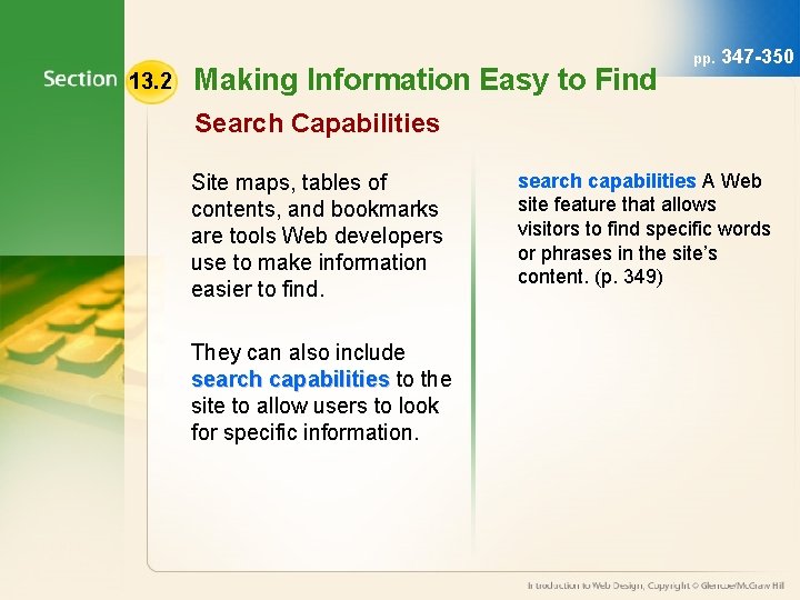 13. 2 Making Information Easy to Find pp. 347 -350 Search Capabilities Site maps,