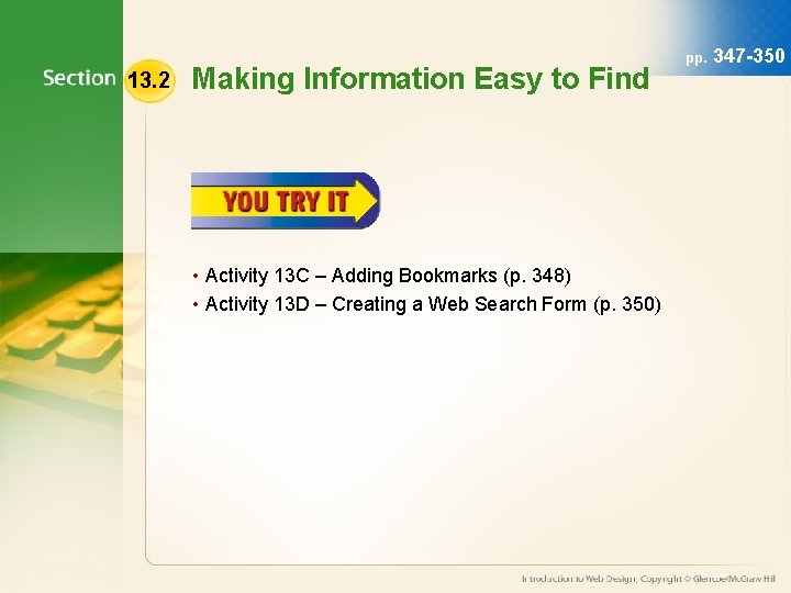 13. 2 Making Information Easy to Find • Activity 13 C – Adding Bookmarks