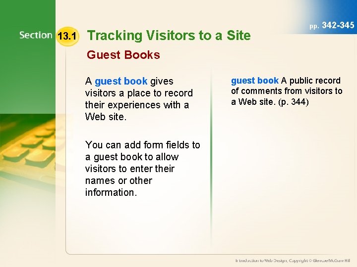 13. 1 Tracking Visitors to a Site pp. 342 -345 Guest Books A guest