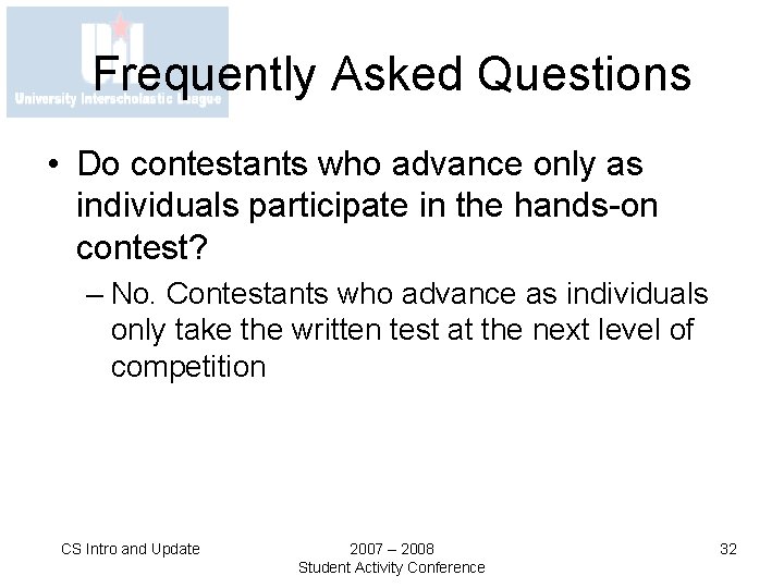 Frequently Asked Questions • Do contestants who advance only as individuals participate in the
