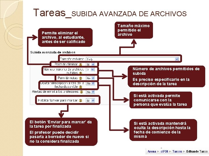 Tareas_SUBIDA AVANZADA DE ARCHIVOS Permite eliminar el archivo, al estudiante, antes de ser calificado