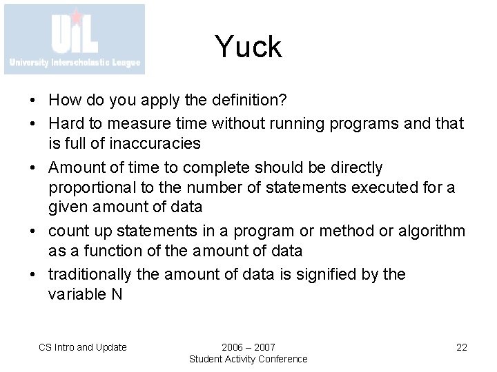 Yuck • How do you apply the definition? • Hard to measure time without