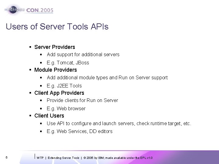 Users of Server Tools APIs § Server Providers § Add support for additional servers