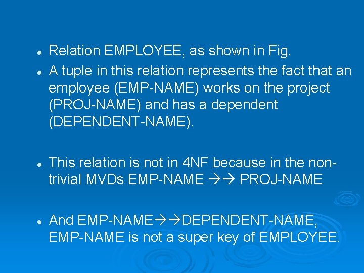 l l Relation EMPLOYEE, as shown in Fig. A tuple in this relation represents