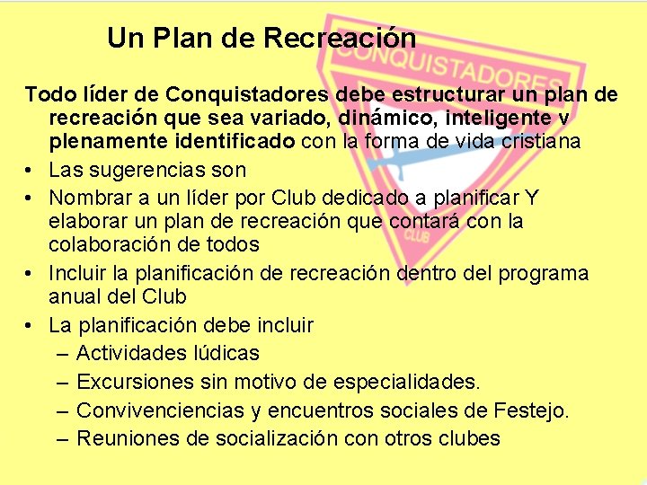 RECREACIN Recreacin La recreacin es una parte integral