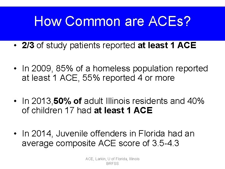 The Impact of Adverse Childhood Experiences Across the