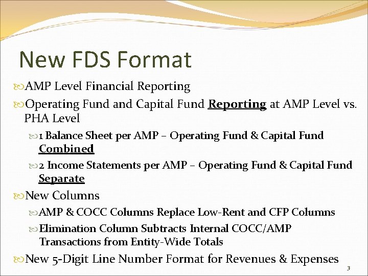 New FDS Format AMP Level Financial Reporting Operating Fund and Capital Fund Reporting at