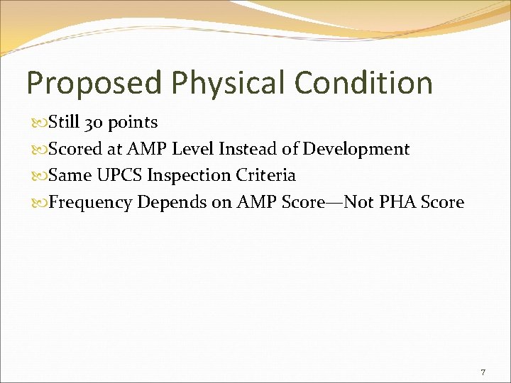 Proposed Physical Condition Still 30 points Scored at AMP Level Instead of Development Same