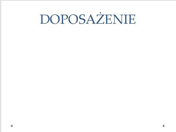 DOPOSAŻENIE 