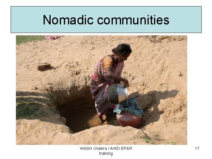 Nomadic communities WASH cholera / AWD EP&R training 17 