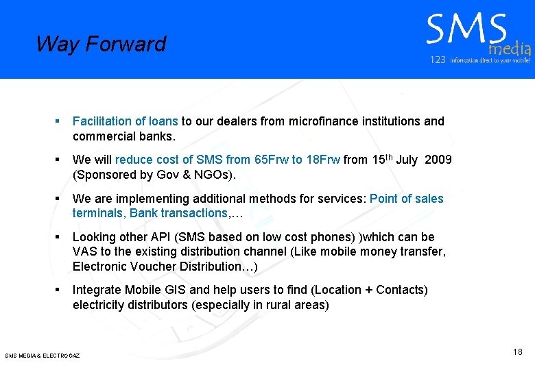 Way Forward § Facilitation of loans to our dealers from microfinance institutions and commercial