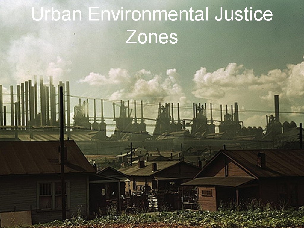 Urban Environmental Justice Zones 