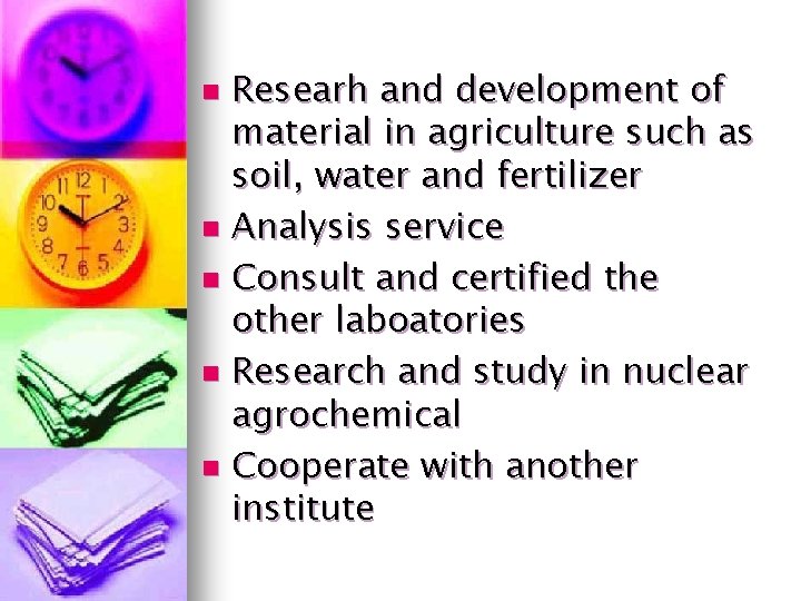 Researh and development of material in agriculture such as soil, water and fertilizer n