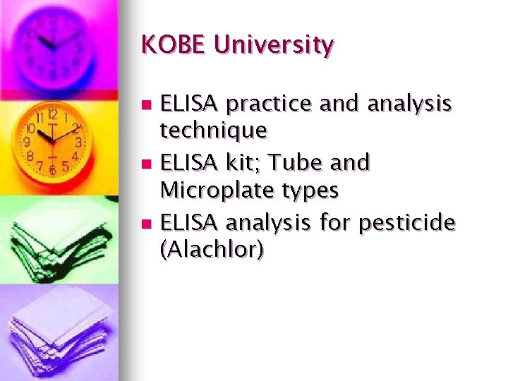 KOBE University ELISA practice and analysis technique n ELISA kit; Tube and Microplate types
