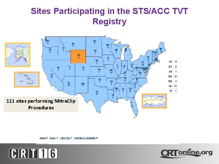 Sites Participating in the STS/ACC TVT Registry 111 sites performing Mitra. Clip Procedures 