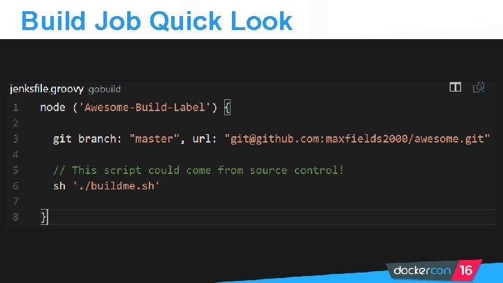 Build Job Quick Look 