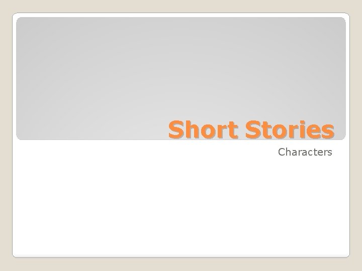 Short Stories Characters 
