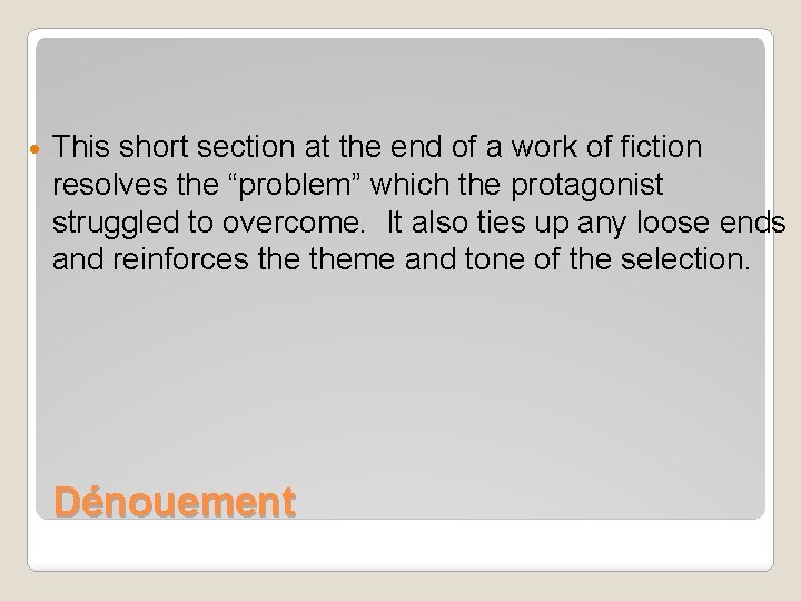  This short section at the end of a work of fiction resolves the