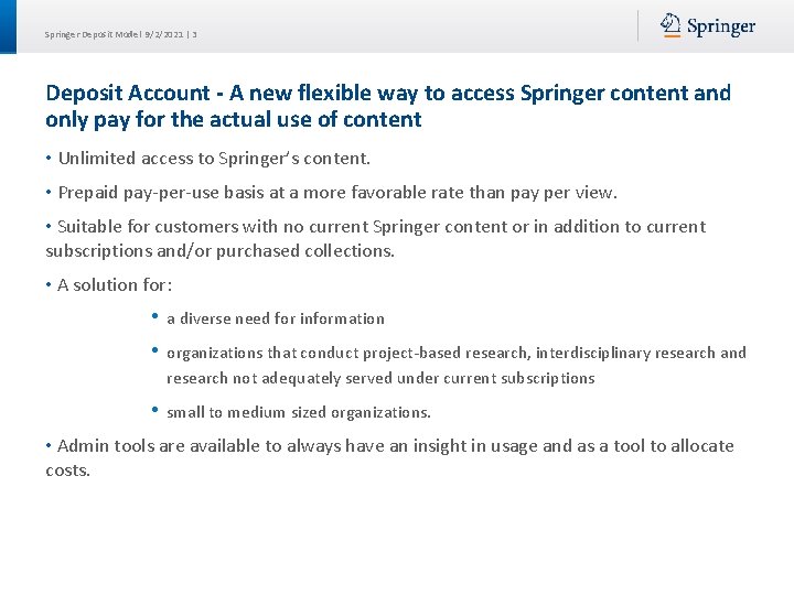 Springer Deposit Model 9/2/2021 | 3 Deposit Account - A new flexible way to