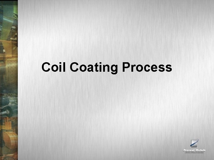 Coil Coating Process 