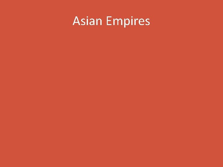 Asian Empires 