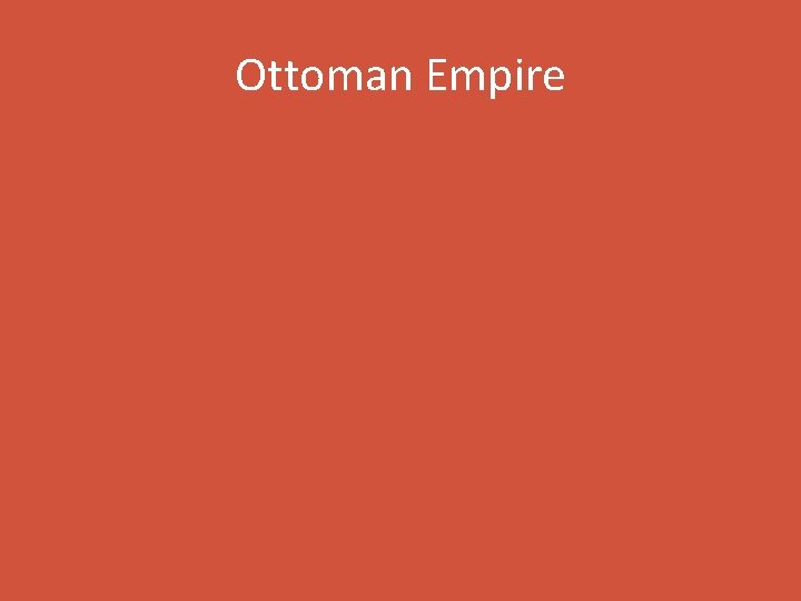 Ottoman Empire 